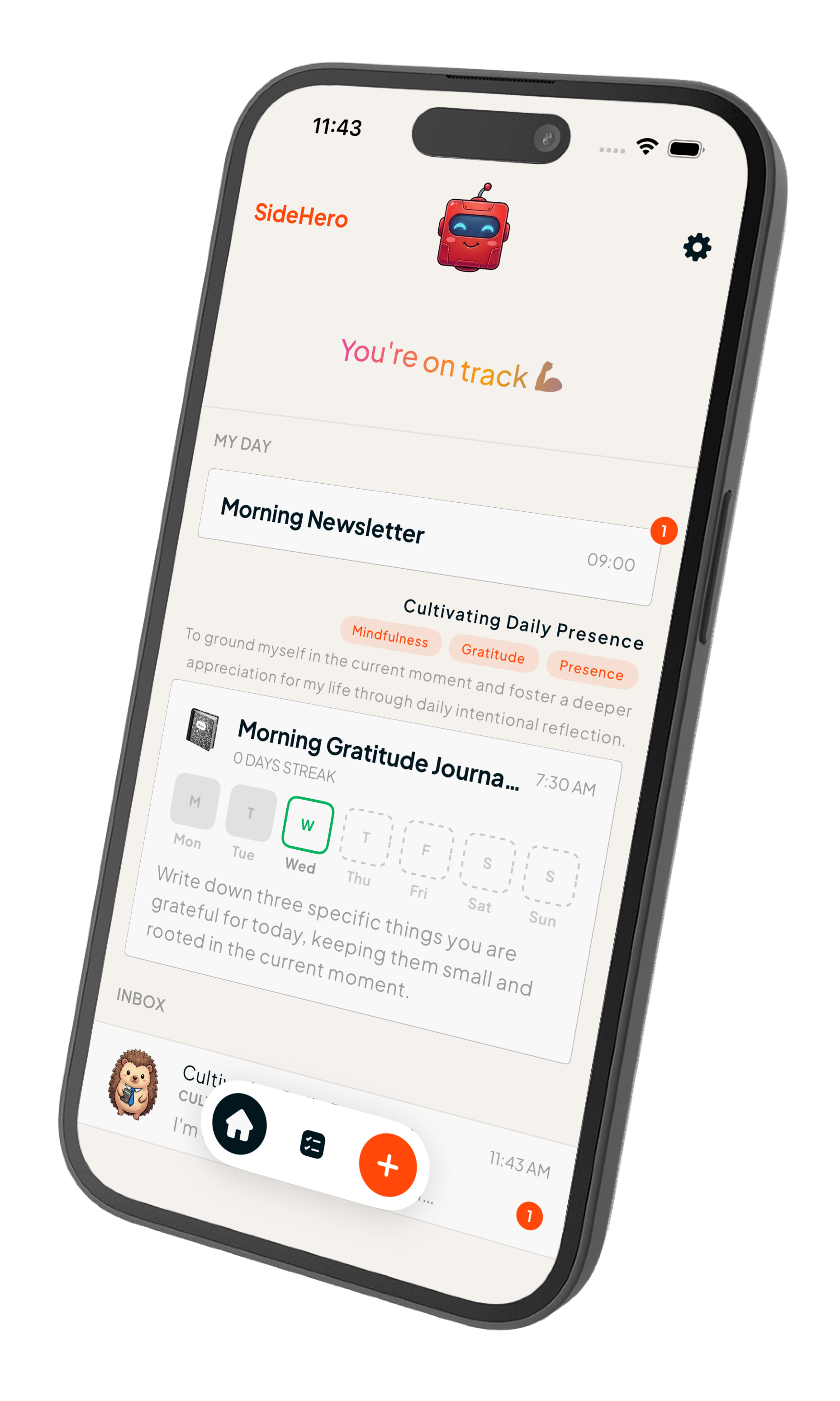 The SideHero app home screen: today's plan, a gratitude habit with a weekly streak, and a check-in from your coach
